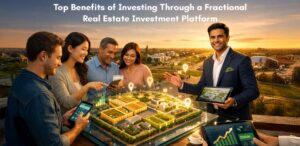 top-benefits-of-investing-through-a-fractional-real-estate-investment-platform